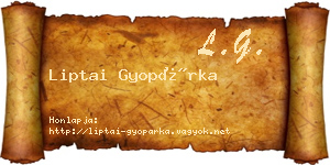 Liptai Gyopárka névjegykártya
